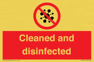 Cleaned and disinfected